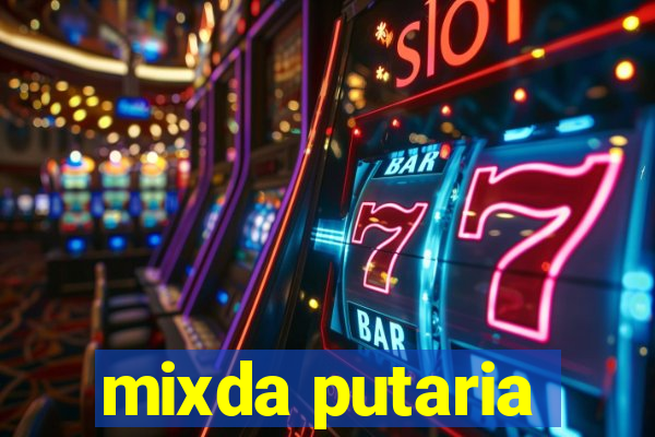 mixda putaria